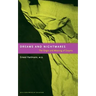 Dreams and Nightmares: The Origin and Meaning of Dreams