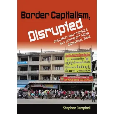 Border Capitalism, Disrupted
