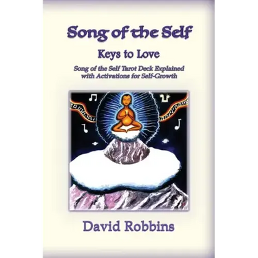 Song of the Self: The Keys to Love
