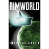 Rimworld- Into the Green
