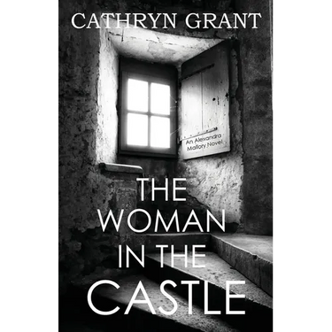 The Woman In the Castle: (A Psychological Suspense Novel)