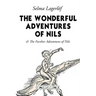 The Wonderful Adventures of Nils: & The Further Adventures of Nils