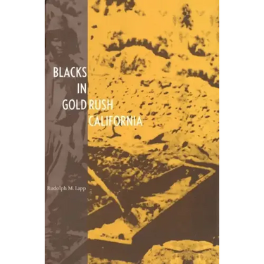 Blacks in Gold Rush California