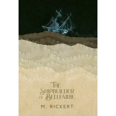 The Shipbuilder of Bellfairie