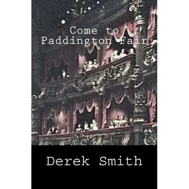 Come to Paddington Fair
