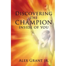 Discovering the Champion Inside of You