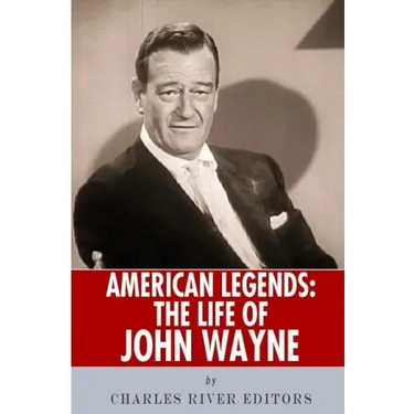 American Legends: The Life of John Wayne