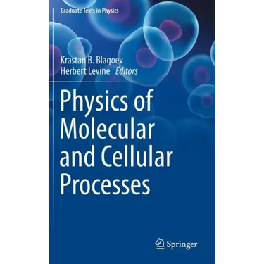 Physics of Molecular and Cellular Processes