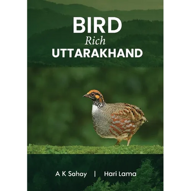 Bird Rich Uttarakhand (Full Colour)