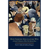 How Shrewd Speculators Win; A Guide to Behavior When the Market Rises