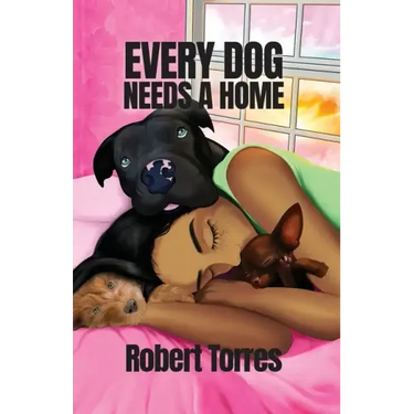 Every Dog Needs a Home