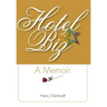 Hotelbiz: A Memoir