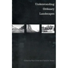 Understanding Ordinary Landscapes