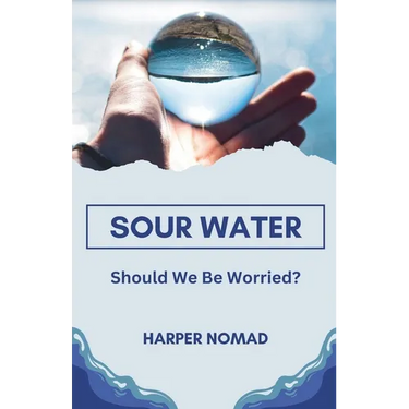 Sour Water: Should We Be Worried?