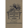 Spotty the Bower Bird: and other nature stories