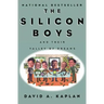 The Silicon Boys: And Their Valley of Dreams
