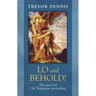 Lo and Behold! - The power of Old Testament story telling