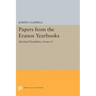 Papers from the Eranos Yearbooks, Eranos 4: Spiritual Disciplines