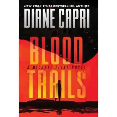 Blood Trails: A Michael Flint Novel