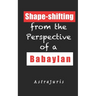 Shape-shifting from the Perspective of a Babaylan