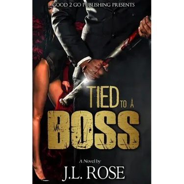 Tied to a Boss