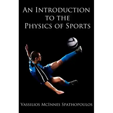 An Introduction to the Physics of Sports