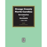 Orange County, North Carolina Inventories and Estates, 1800-1808