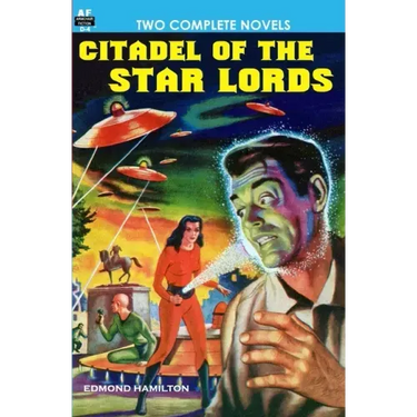 Citadel of the Star Lords/Voyage to Eternity