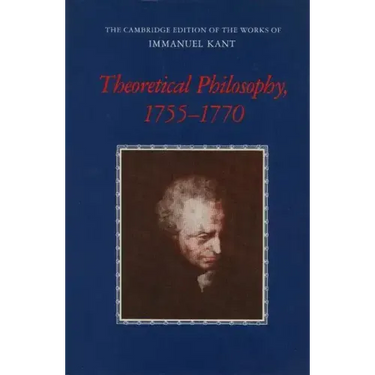 Theoretical Philosophy, 1755 1770