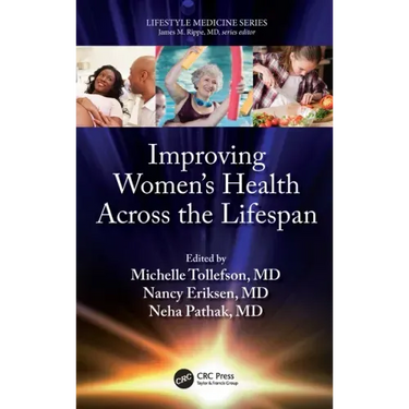 Improving Women's Health Across the Lifespan