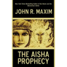 The Aisha Prophecy