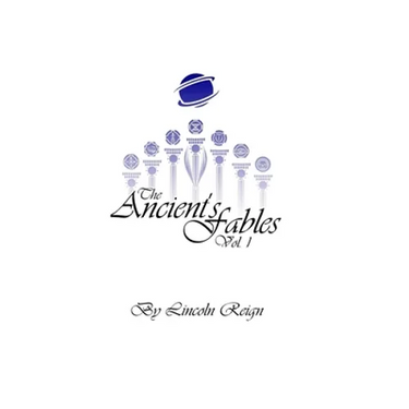 The Ancient's Fables: Vol. 1
