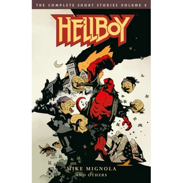 Hellboy: The Complete Short Stories Volume 2