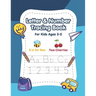 Letter and Number Tracing Book for Kids Ages 3-5: A Fun Practice Workbook to Learn the Alphabet and Numbers from 0 to 10 for Preschoolers and Kinderga