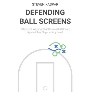 Defending Ball Screens: 7 Different Ways to Shut Down a Ball Screen Against Any Player at Any Level
