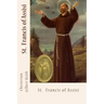 St. Francis of Assisi