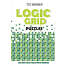 Logic Grid Puzzles: Toichika Puzzles - 200 Logic Grid Puzzles With Answers