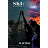 Ski: Memoirs of a Vietnam Vet