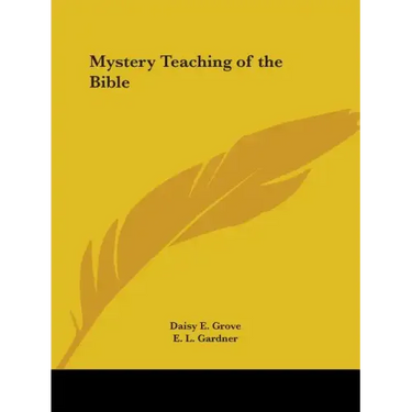 Mystery Teaching of the Bible