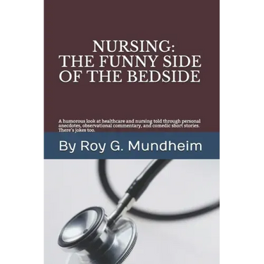 Nursing: : The Funny Side of the Bedside