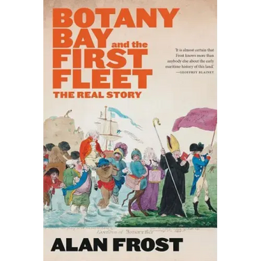 Botany Bay and the First Fleet