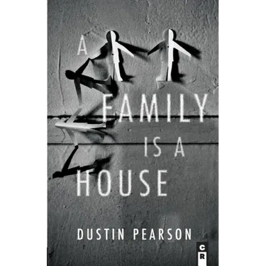 A Family Is a House