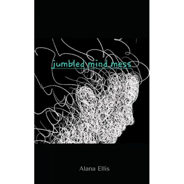 Jumbled mind mess