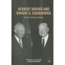 Herbert Hoover and Dwight D. Eisenhower: A Documentary History