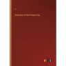 Dramatist of the Present Day