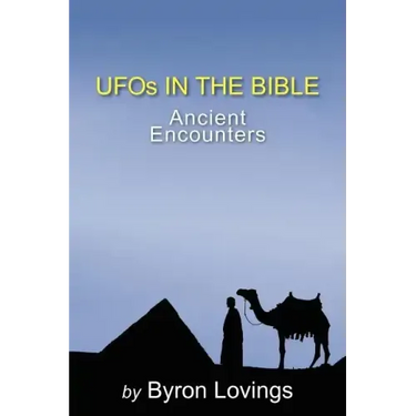 UFO's in the Bible: Ancient Encounters