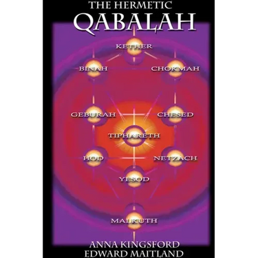 The Hermetic Kabbalah of Anna Kingsford