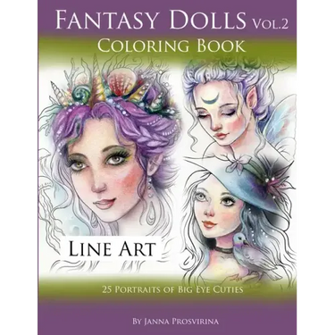 Fantasy Dolls Vol.2 Coloring Book Line Art: 25 Portraits of Big Eye Cuties