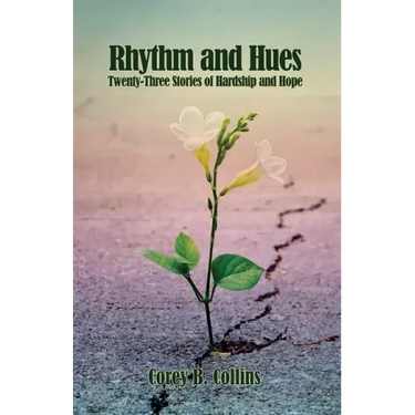 Rhythm and Hues: Twenty-Three Stories of Hardship and Hope