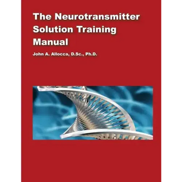 The Neurotransmitter Solution Training Manual